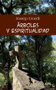 Title: Árboles y espiritualidad, Author: Josep Gordi