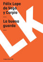 La Buena Guarda/ The Good Guardian
