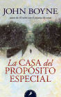 La Casa del proposito especial