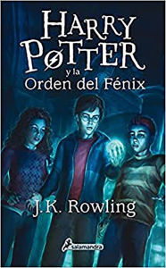 Title: Harry Potter y la Orden del Fénix (Harry Potter and the Order of the Phoenix), Author: J. K. Rowling