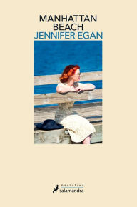 Title: Manhattan Beach (Spanish Edition), Author: Jennifer Egan