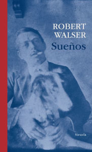 Title: Sueños, Author: Robert Walser