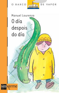 Title: O día despois do día, Author: Manuel Lourenzo