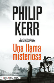 Title: Una llama misteriosa, Author: Philip Kerr