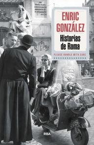 Title: Historias de Roma, Author: Enric González