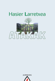 Title: Atakak, Author: Hasier Larretxea