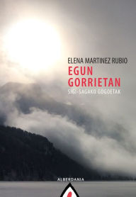 Title: Egun gorrietan: Sigi-sagako gogoetak, Author: Elena Martínez