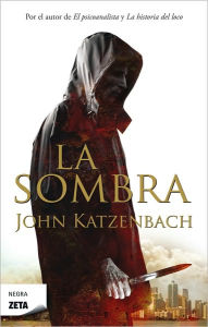 Title: La sombra (The Shadow Man), Author: John Katzenbach