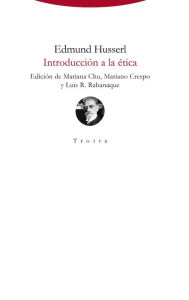 Title: Introducción a la ética, Author: Edmund Husserl