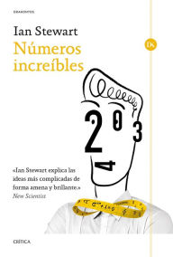 Title: Números increíbles, Author: Ian Stewart