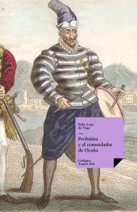 Title: Peribáñez y el comendador de Ocaña, Author: Lope de Vega