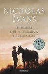 Alternative view 1 of El hombre que susurraba a los caballos / The Horse Whisperer