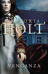 Title: Venganza, Author: Victoria Holt
