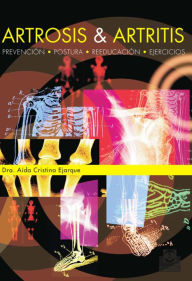 Title: Artrosis & artritis: Prevención, postura, reeducación y ejercicios (Bicolor), Author: Aida Cristina Ejarque
