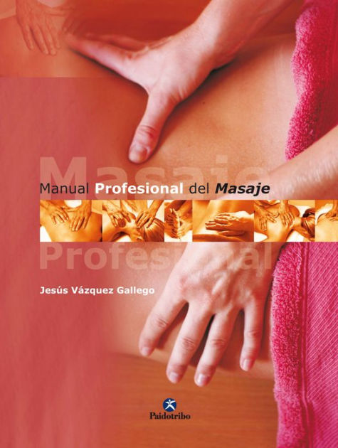 Manual profesional del masaje eBook