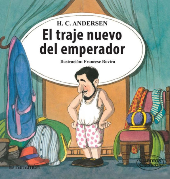 El Traje Nuevo Del Emperador By Hans Christian Andersen Francesc