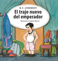 Title: El traje nuevo del emperador, Author: Hans Christian Andersen