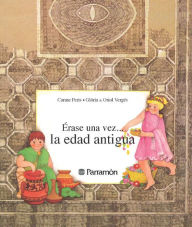 Title: La edad antigua, Author: Glòria Vergés