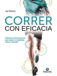 Title: Correr con eficacia (Color), Author: Jay Dicharry