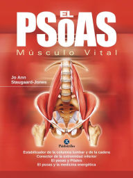 Title: El psoas: Músculo vital (Color), Author: Jo Ann Staugaard-Jones