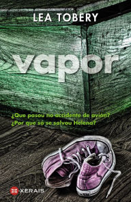 Title: Vapor, Author: Lea Tobery