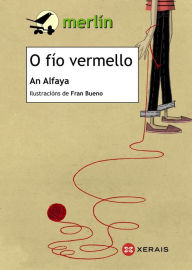 Title: O fío vermello, Author: An Alfaya