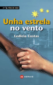 Title: Unha estrela no vento, Author: Ledicia Costas