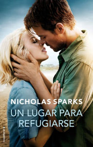 Un lugar donde refugiarse (Safe Haven)