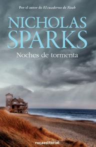 Title: Noches de tormenta, Author: Nicholas Sparks