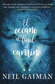 Title: El océano al final del camino, Author: Neil Gaiman