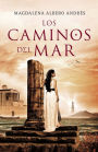 Los caminos del mar: Premio Ciudad de Úbeda