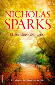 Title: El sendero del amor, Author: Nicholas Sparks