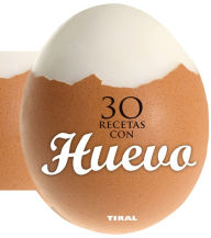 Title: 30 recetas con huevo, Author: Susaeta Publishing