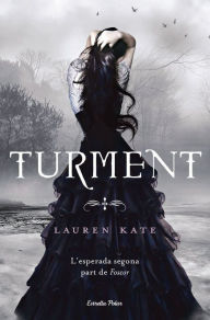 Title: Turment (Torment), Author: Lauren Kate
