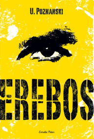 Title: Erebos (Catalan Edition), Author: Úrsula Poznanski