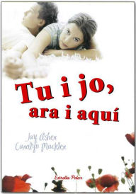 Title: Tu i jo, ara i aquí (The Future of Us), Author: Jay Asher