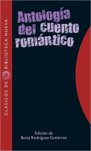 Title: Antología del cuento romántico, Author: Angel Sody de Rivas