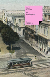 Title: Las impuras, Author: Miguel de Carrión