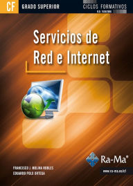 Title: Servicios de Red e Internet (GRADO SUPERIOR), Author: Fco. José Molina