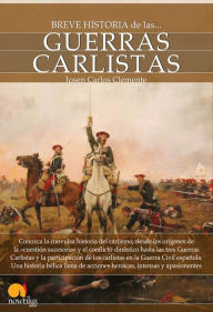 Title: Breve historia de las guerras carlistas, Author: Josep Carles Clemente Muñoz