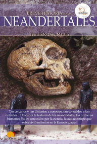 Title: Breve historia de los neandertales, Author: Fernando Diez Martín