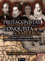 Protagonistas desconocidos de la Conquista de America