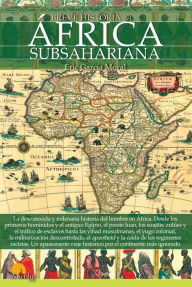 Title: Breve historia del África subsahariana, Author: Eric Garcia Moral