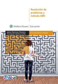 Title: Resolución de problemas y método ABN, Author: Jaime Martínez Montero
