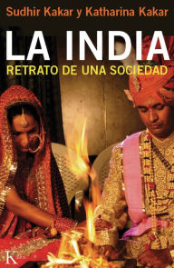Title: La India: Retrato de una sociedad, Author: Sudhir Kakar