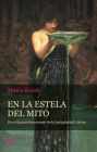 En la estela del mito: Doce figuras femeninas de la Antigüedad clásica