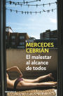 El malestar al alcance de todos