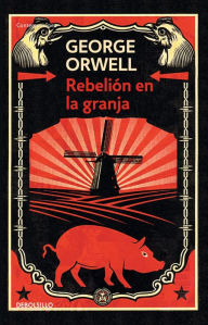 Title: Rebelión en la granja / Animal Farm, Author: George Orwell