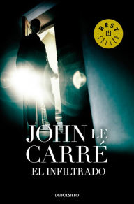 Title: El infiltrado (The Night Manager), Author: John le Carré
