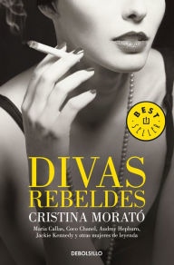 Title: Divas rebeldes / Rebel Divas, Author: Cristina Morató